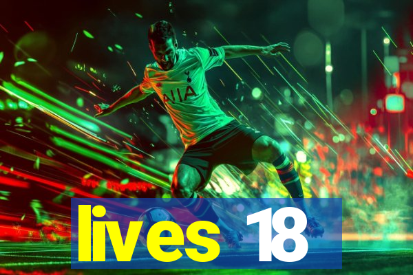 lives 18